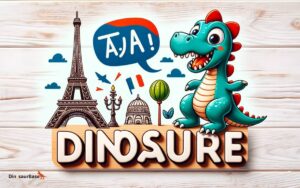 how do you say dinosaur in french